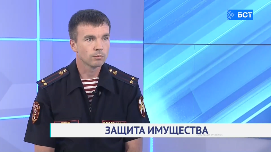 Начальник Управления вневедомственной охраны Росгвардии по г. Уфа рассказал о защите имущества граждан в эфире телеканала «БСТ»